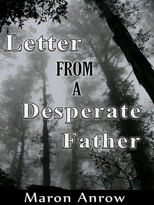 cover image of Letter from a Desperate Father